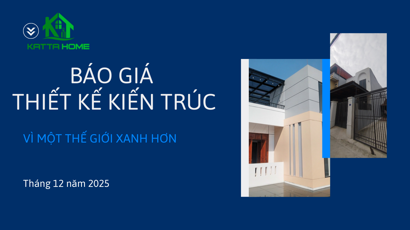 Báo giá thiết kế kiến trúc Báo giá thiết kế kiến trúc